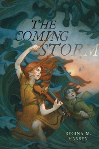 The Coming Storm, Regina M. Hansen - Ebook - 9781534482463