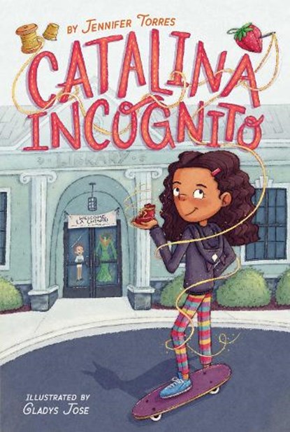 Catalina Incognito, Jennifer Torres - Paperback - 9781534482784