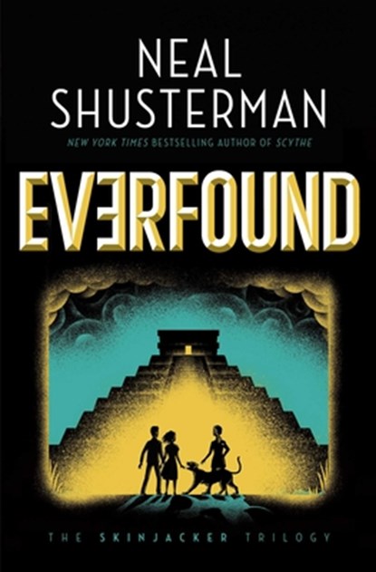 Everfound, Neal Shusterman - Paperback - 9781534483323