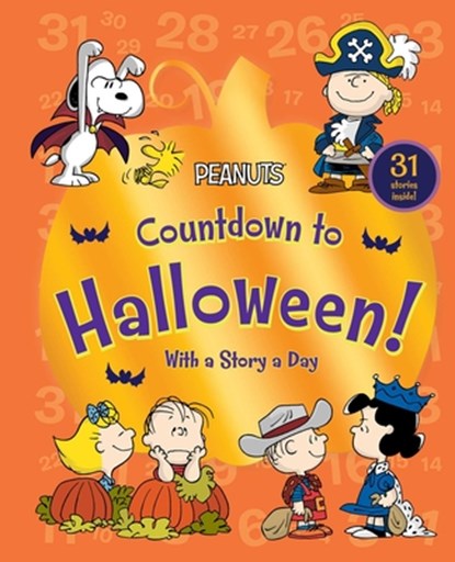 Countdown to Halloween!: With a Story a Day, Charles M. Schulz - Gebonden - 9781534486096