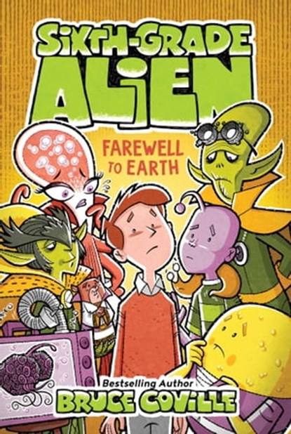 Farewell to Earth, Bruce Coville - Ebook - 9781534487413