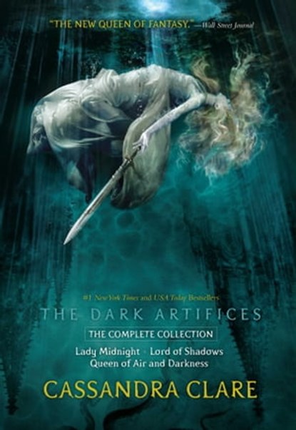 The Dark Artifices, the Complete Collection, Cassandra Clare - Ebook - 9781534488021