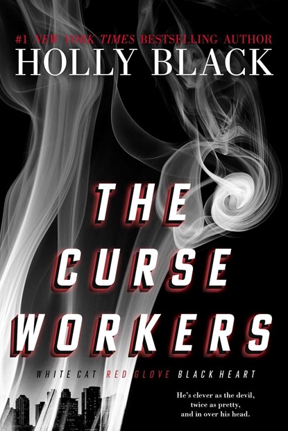 The Curse Workers, Holly Black - Paperback - 9781534488182