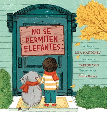 No se permiten elefantes (Strictly No Elephants), Lisa Mantchev - Paperback - 9781534488212