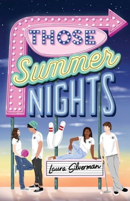 Those Summer Nights, Laura Silverman - Ebook - 9781534488410
