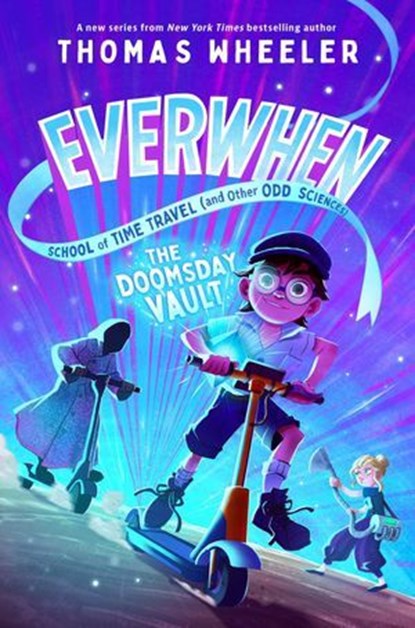 The Doomsday Vault, Thomas Wheeler - Ebook - 9781534488472