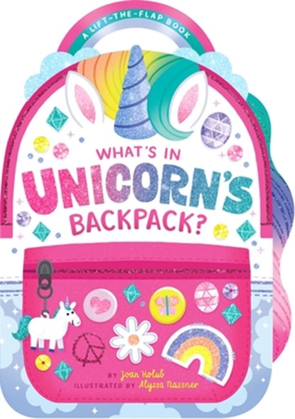 What's in Unicorn's Backpack?, Joan Holub - Gebonden - 9781534488823