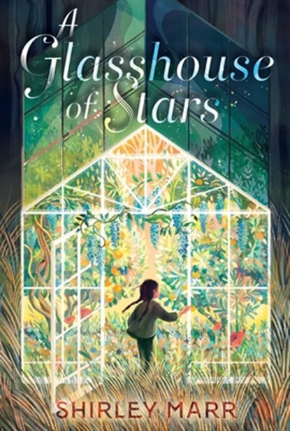 Glasshouse of Stars, Shirley Marr - Gebonden - 9781534488830