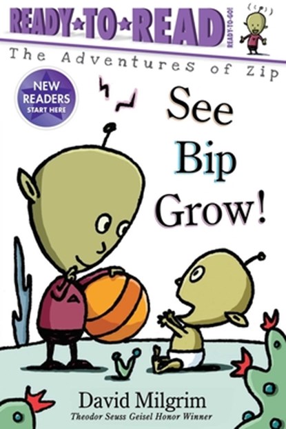 See Bip Grow!, David Milgrim - Paperback - 9781534489271