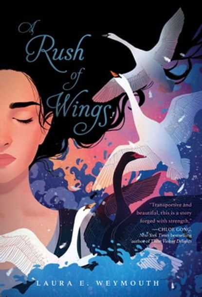 A Rush of Wings, Laura E. Weymouth - Ebook - 9781534493100