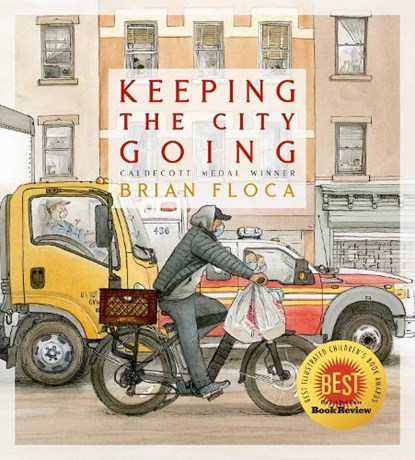 Keeping the City Going, Brian Floca - Gebonden - 9781534493773