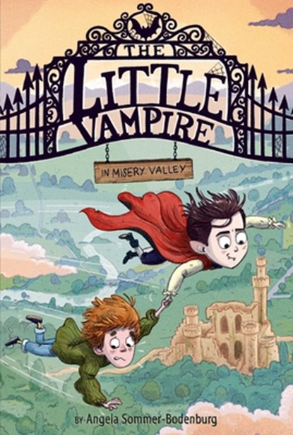 The Little Vampire in Misery Valley, Angela Sommer-Bodenburg - Gebonden - 9781534494268