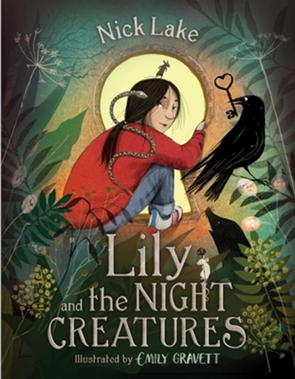 LILY & THE NIGHT CREATURES, Nick Lake - Gebonden - 9781534494619
