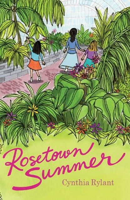 Rosetown Summer, Cynthia Rylant - Paperback - 9781534494725