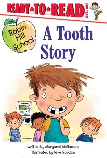 A Tooth Story, Margaret McNamara - Gebonden - 9781534495258