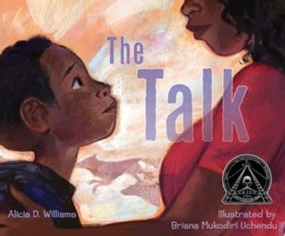 The Talk, Alicia D. Williams - Ebook - 9781534495302