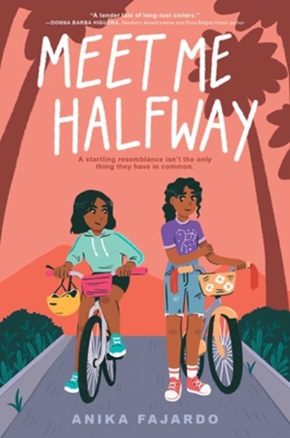 Meet Me Halfway, Anika Fajardo - Gebonden - 9781534495906