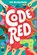 Code Red, Joy McCullough - Gebonden - 9781534496262