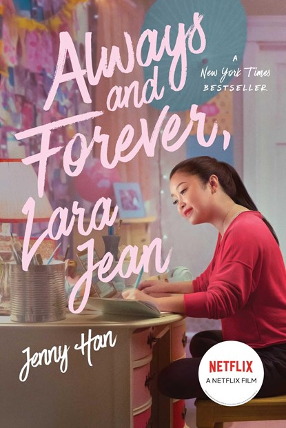 Always and Forever, Lara Jean, Jenny Han - Paperback - 9781534497252