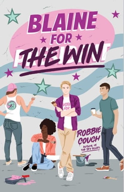Blaine for the Win, Robbie Couch - Ebook - 9781534497481