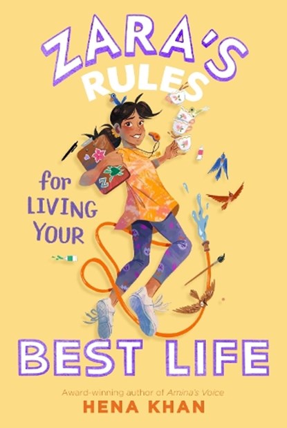 Zara's Rules for Living Your Best Life, Hena Khan - Paperback - 9781534497641