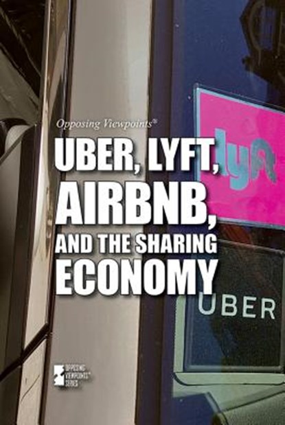 Uber, Lyft, Airbnb, and the Sharing Economy, Rachel Bozek - Gebonden - 9781534500488