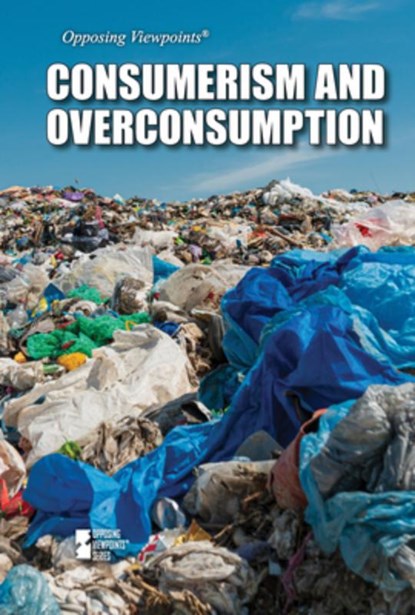 Consumerism and Overconsumption, Rachael Morlock - Gebonden - 9781534510128