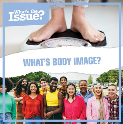 What's Body Image?, Jennifer Lombardo - Gebonden - 9781534547957