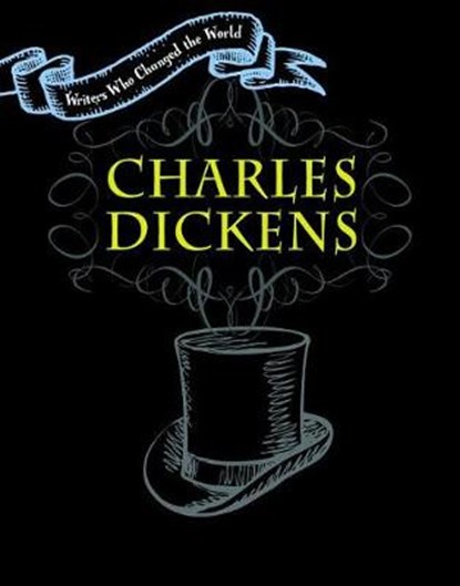 Charles Dickens, CROY,  Anita - Paperback - 9781534565876