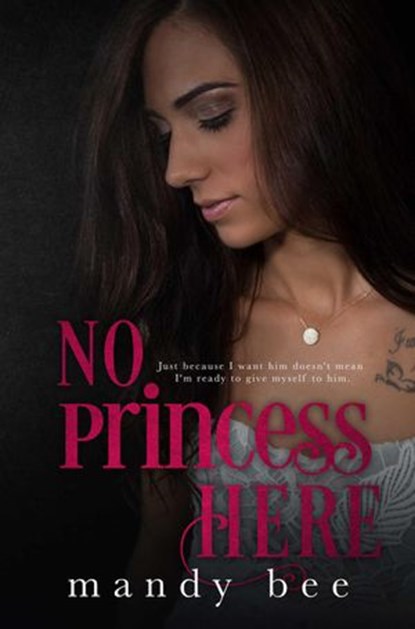 No Princess Here, Mandy Bee - Ebook - 9781534724570
