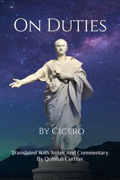 On Duties, Quintus Curtius - Paperback - 9781534802254
