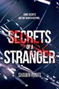 Secrets of a Stranger | Shawn Riniti | 