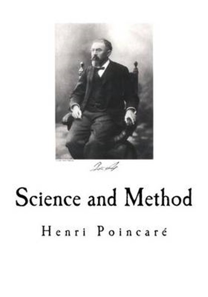 Science and Method, George Bruce Halsted - Paperback - 9781534945906