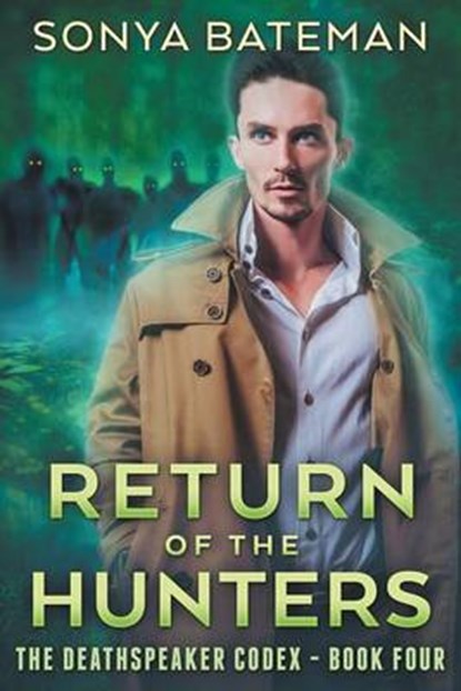 Return of the Hunters, BATEMAN,  Sonya - Paperback - 9781534983618