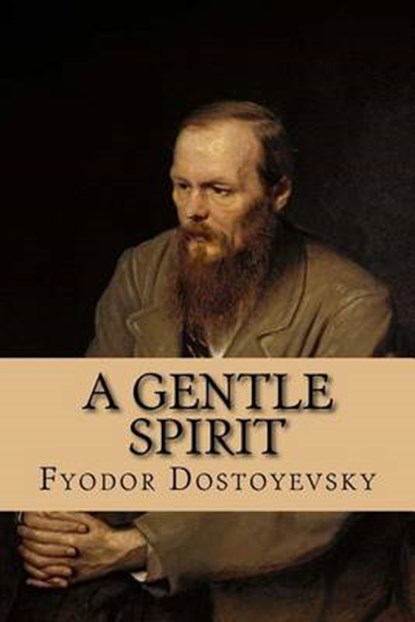 A Gentle Spirit: A Fantastic Story, Andrea Gouveia - Paperback - 9781535097857