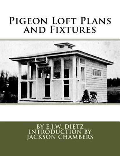 Pigeon Loft Plans and Fixtures, Jackson Chambers - Paperback - 9781535110143