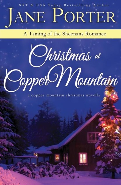 Christmas at Copper Mountain, Jane Porter - Paperback - 9781535167918