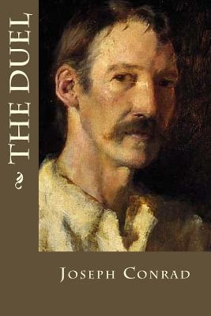 The Duel, Joseph Conrad - Paperback - 9781535216326