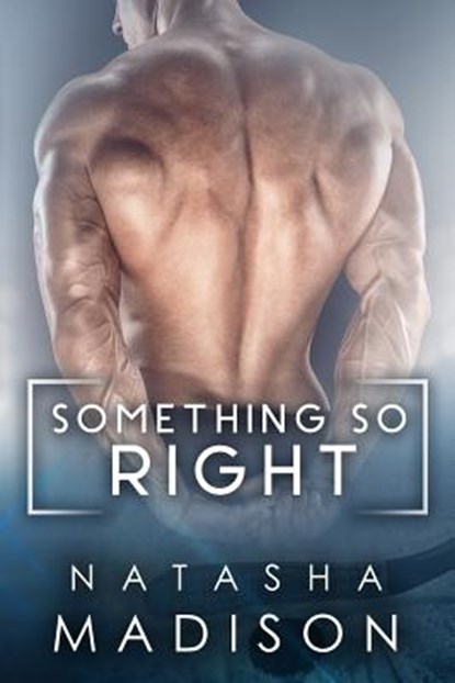 Something So Right, Natasha Madison - Paperback - 9781535399463