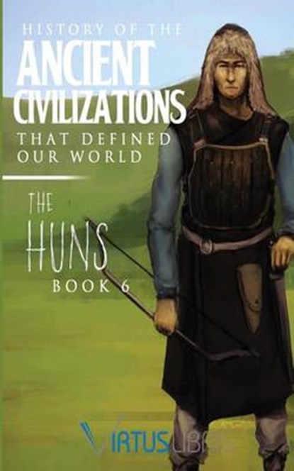 History of the Ancient Civilizations That Defined Our World, LIBRIS,  Virtus - Paperback - 9781535429757