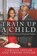 Train Up a Child, Tyrone Taylor ; Camille Taylor - Paperback - 9781535615570