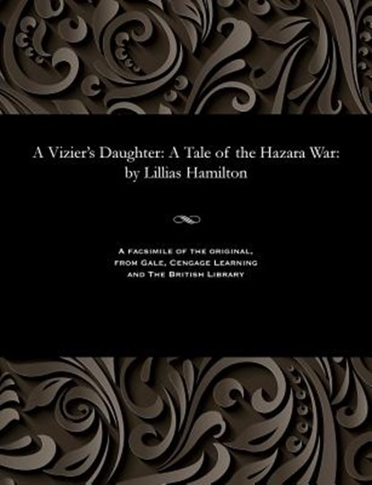 A Vizier's Daughter, Lillias Hamilton - Paperback - 9781535800402