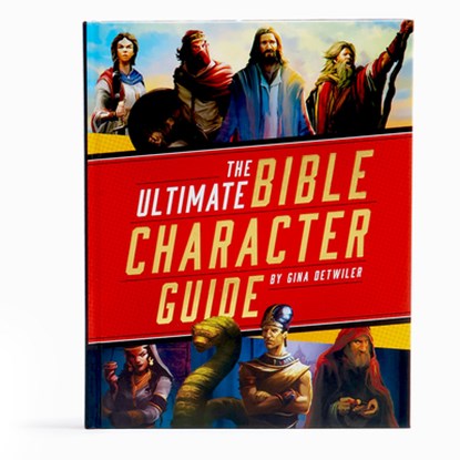 The Ultimate Bible Character Guide, Gina Detwiler - Gebonden - 9781535901284