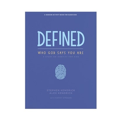 Defined - Who God Says You Are - Older Kids Activity Book, KENDRICK,  Stephen ; Kendrick, Alex ; Strawn, Kathy - Paperback - 9781535956789