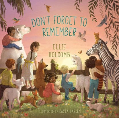Don't Forget to Remember, Ellie Holcomb - Gebonden - 9781535973458