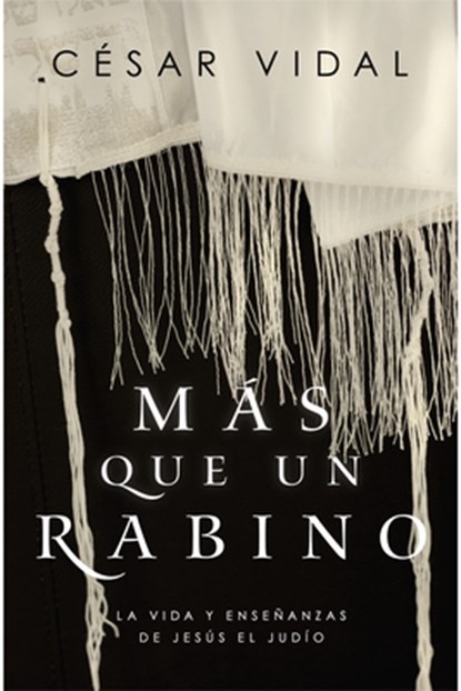 SPA-MAS QUE UN RABINO, César Vidal - Paperback - 9781535983600