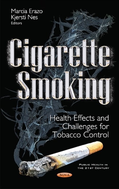 Cigarette Smoking, Marcia Erazo Bahamondes ; Kjersti Ness - Gebonden - 9781536103328