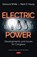Electric Power, Edmund White ; Mark D. Young - Paperback - 9781536143577