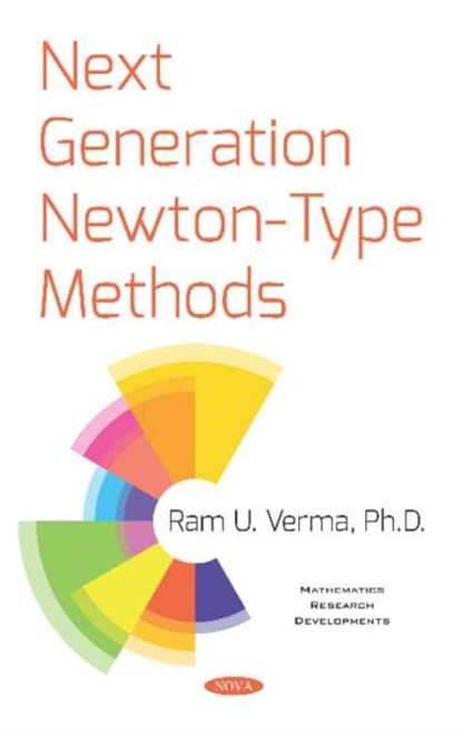 Next Generation Newton-Type Methods, Ram U. Verma - Gebonden - 9781536154566
