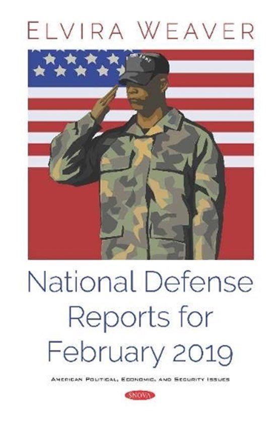National Defense Reports for February 2019